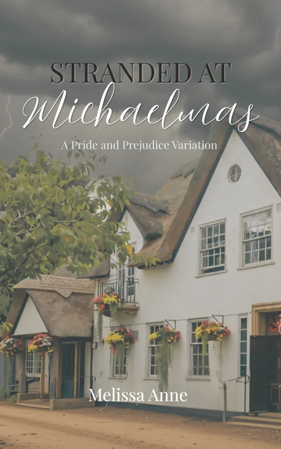 Stranded at Michaelmas: A Pride and Prejudice Novella