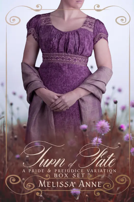 Turn of Fate: Early Meetings: A Pride and Prejudice Box Set